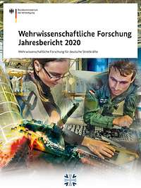 Titelbild der Publikation „Wehrwissenschaftliche Forschung Jahresbericht 2020“
