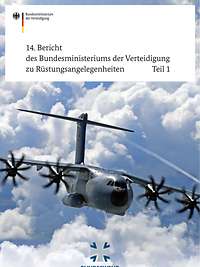Titelbild der Publikation „14. Bericht des Bundesministeriums der Verteidigung zu Rüstungsangelegenheiten“
